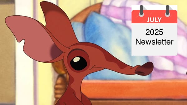 Red Snoot Writes - July 2025 Newsletter